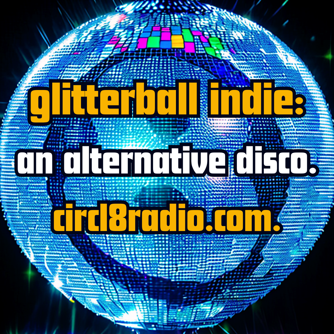 Glitterball Indie evenings
